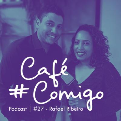 [Podcast #CaféComigo] Rafael Ribeiro - Tudo o que você quer saber sobre o CASE 2019 tá aqui!