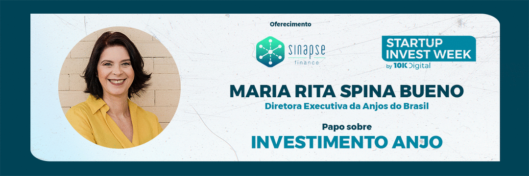 #SWI10K - Live sobre Investimento Anjo com Maria Rita Spina Bueno