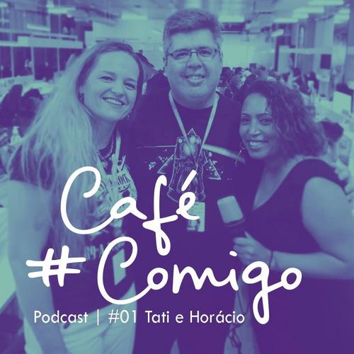 [Podcast] #CaféComigo com Tatiana Pezoa & Horácio Poblete, da Trustvox / Reclame Aqui